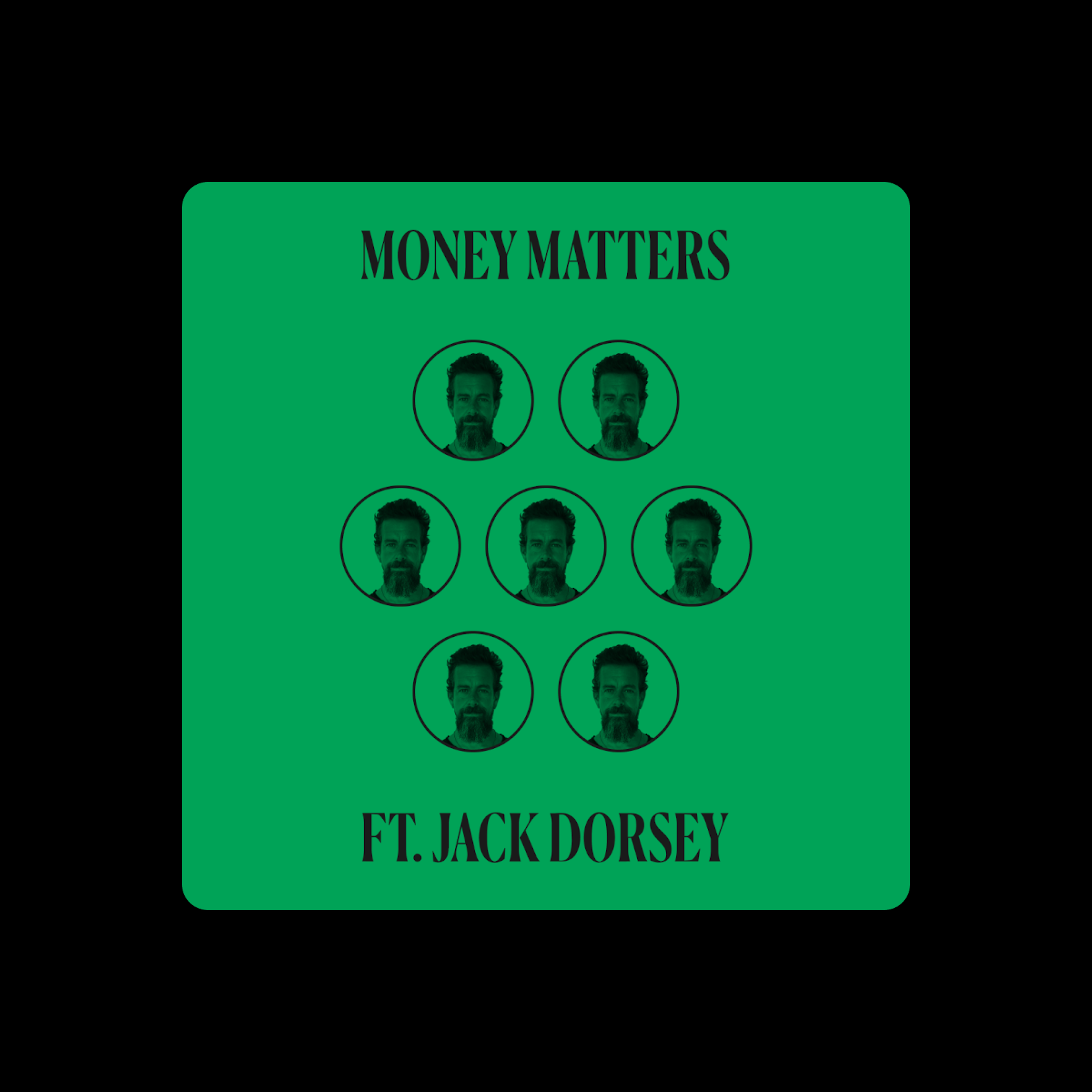 Money Matters episode 1 feat. Jack Dorsey