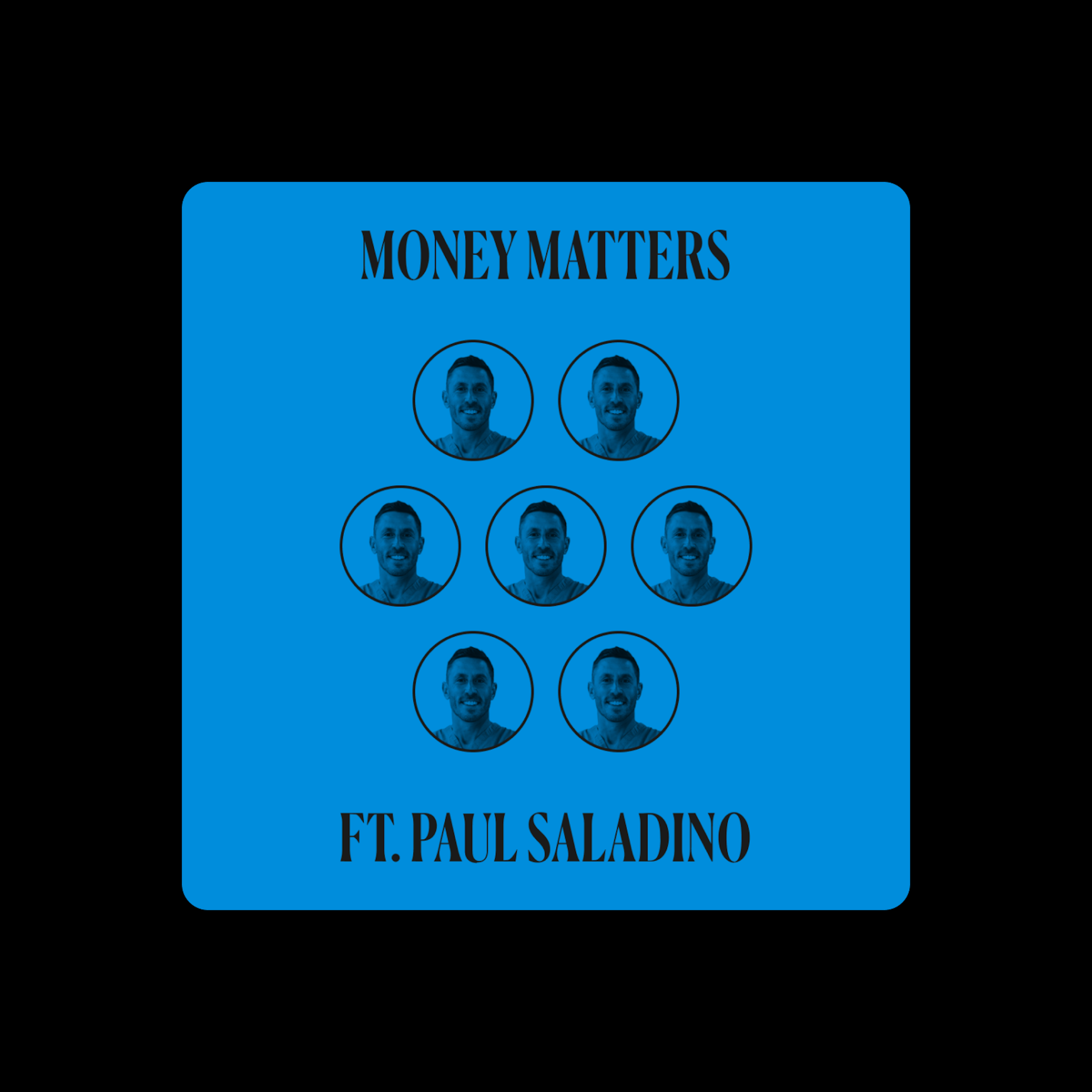 Money Matters episode 4 feat. Paul Saladino