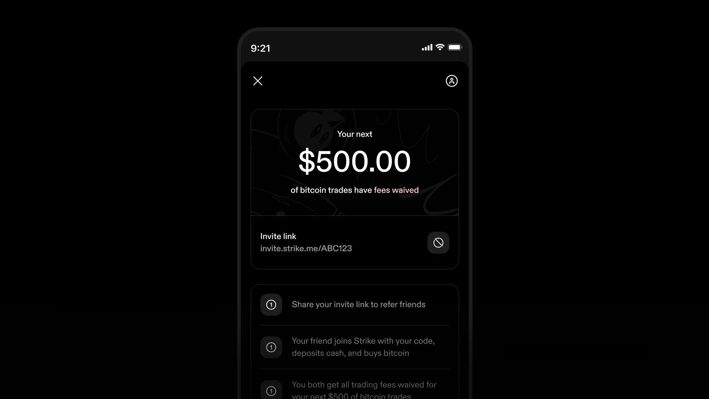 Invite friends and earn fee-free trades